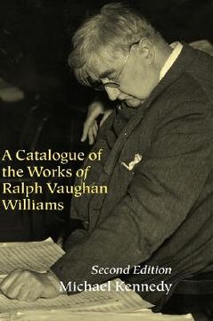 portada a catalogue of the works of ralph vaughan williams (en Inglés)