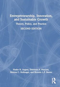 portada Entrepreneurship, Innovation, and Sustainable Growth: Theory, Policy, and Practice (in English)