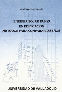 portada Energia Solar Pasiva En Edificación: Métodos Para Comparar Diseños