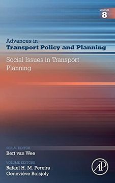 portada Social Issues in Transport Planning: Volume 8 (Advances in Transport Policy and Planning, Volume 8) (in English)