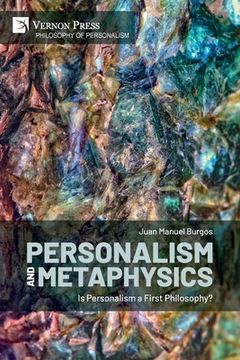 portada Personalism and Metaphysics: Is Personalism a First Philosophy? (in English)