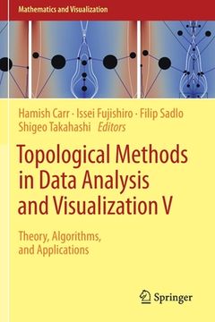 portada Topological Methods in Data Analysis and Visualization V: Theory, Algorithms, and Applications (en Inglés)