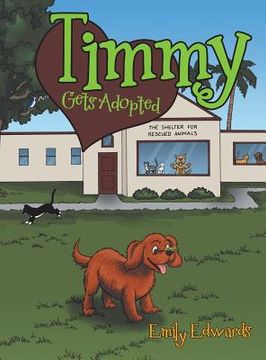 portada Timmy Gets Adopted (en Inglés)