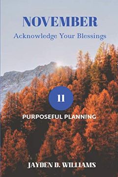 portada November: Acknowledge Your Blessings (Purposeful Planning) (en Inglés)