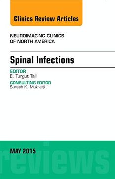 portada Spinal Infections, an Issue of Neuroimaging Clinics, 1e (The Clinics: Radiology) (en Inglés)