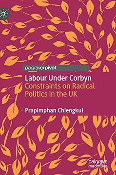 portada Labour Under Corbyn: Constraints on Radical Politics in the uk (en Inglés)