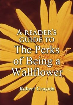 portada A Reader's Guide to The Perks of Being a Wallflower