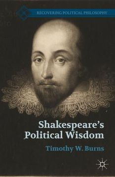 portada Shakespeare's Political Wisdom (en Inglés)