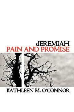 portada jeremiah: pain and promise (en Inglés)