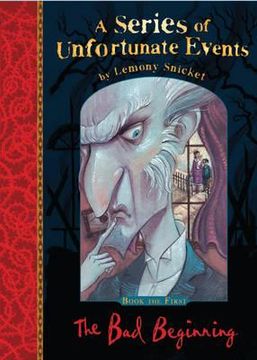 portada The bad Beginning: A Series of Unfortunate Events, Vol. 1