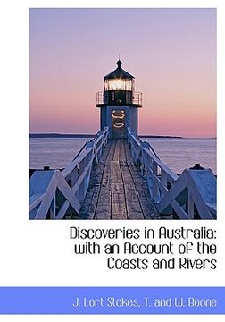 portada discoveries in australia: with an account of the coasts and rivers (en Inglés)