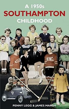 portada A 1950S Southampton Childhood (en Inglés)