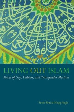 portada Living out Islam: Voices of Gay, Lesbian, and Transgender Muslims (en Inglés)