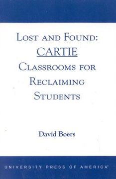 portada lost and found: cartie classrooms for reclaiming students (en Inglés)