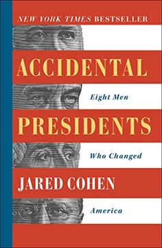 portada Accidental Presidents: Eight men who Changed America (in English)