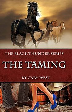 portada 1: The Taming: Volume 1 (The Black Thunder Series)