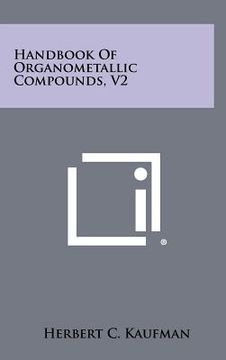 portada handbook of organometallic compounds, v2 (in English)