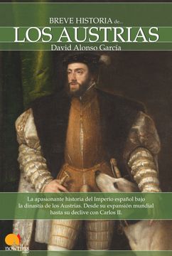 portada Breve Historia de los Austrias (in Spanish)
