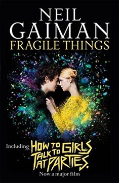 portada Fragile Things: includes How to Talk to Girls at Parties