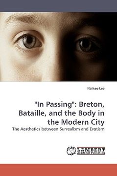 portada in passing: breton, bataille, and the body in the modern city