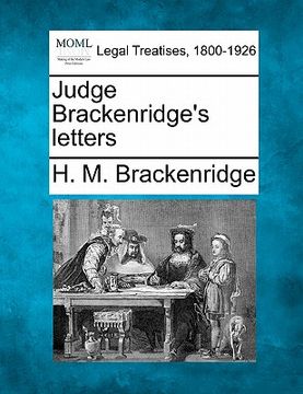 portada judge brackenridge's letters (en Inglés)