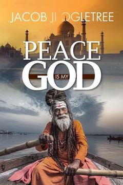 portada Peace is my God (en Inglés)