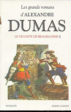 portada Les Grands Romans D'alexandre Dumas - le Vicomte de Bragelonne ii