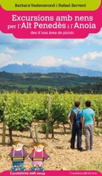 portada Excursions amb Nens per L'alt Penedès i L'anoia des D'una Àrea de Pícnic (in Catalá)