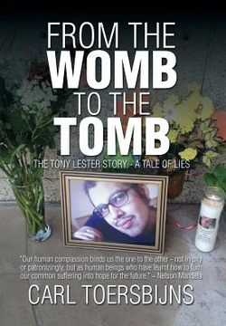 portada From the Womb to the Tomb: The Tony Lester Story - A Tale of Lies (en Inglés)