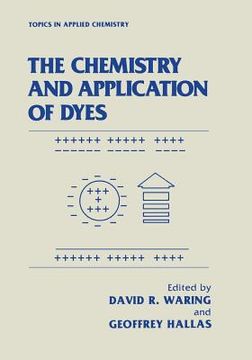 portada The Chemistry and Application of Dyes (in English)