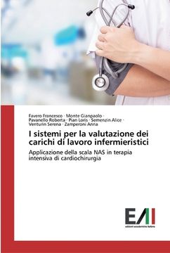 portada I sistemi per la valutazione dei carichi di lavoro infermieristici (en Italiano)