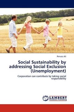 portada social sustainability by addressing social exclusion (unemployment) (in English)