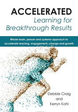 portada Accelerated Learning for Breakthrough Results (en Inglés)