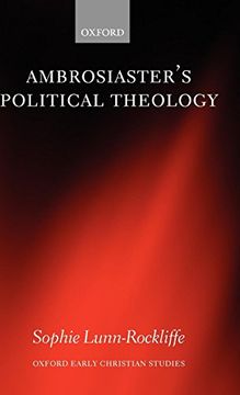portada Ambrosiaster's Political Theology (Oxford Early Christian Studies) (en Inglés)