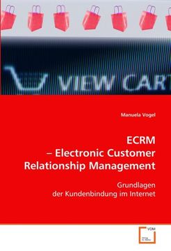 portada eCRM ¿ Electronic Customer Relationship Management: Grundlagen der Kundenbindung im Internet