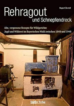 portada Rehragout und Schnepfendreck (en Alemán)