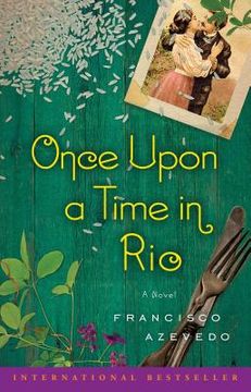 portada Once Upon a Time in Rio: A Novel (in English)