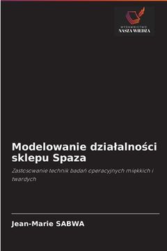 portada Modelowanie dzialalności sklepu Spaza (en Polaco)