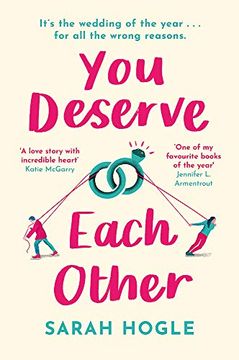 portada You Deserve Each Other: The Perfect Escapist Feel-Good Romance (in English)
