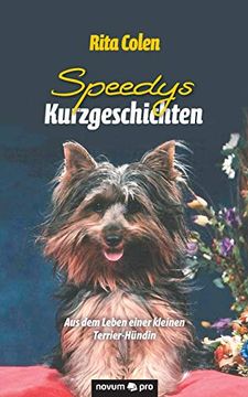 portada Speedys Kurzgeschichten: Aus dem Leben Einer Kleinen Terrier-Hündin 