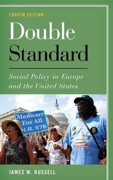 portada Double Standard: Social Policy in Europe and the United States (in English)