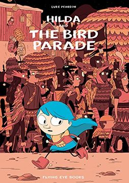 portada Hilda and the Bird Parade (en Inglés)