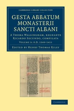 portada Gesta Abbatum Monasterii Sancti Albani 3 Volume Set: Gesta Abbatum Monasterii Sancti Albani - Volume 3 (Cambridge Library Collection - Rolls) (en Inglés)