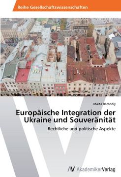 portada Europäische Integration der Ukraine und Souveränität: Rechtliche und politische Aspekte