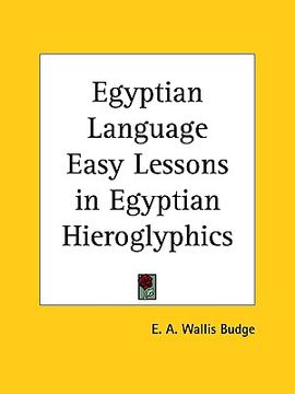 portada egyptian language easy lessons in egyptian hieroglyphics (en Inglés)