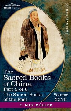 portada The Sacred Books of China, Part 3 of 6: The Texts of Confucianism Part 3 -The Yî King I-X (en Inglés)