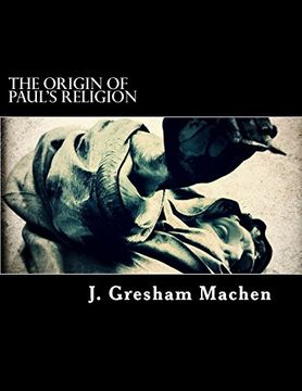 portada The Origin of Paul's Religion (in English)