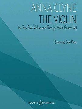 portada The Violin: For Two Solo Violins and Tape (or Violin Ensemble) (en Inglés)