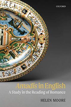 portada Amadis in English: A Study in the Reading of Romance (en Inglés)