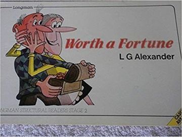 portada Worth a Fortune: Stage 2 (500 Word Vocabulary) (Longman Structural Readers) (in N)